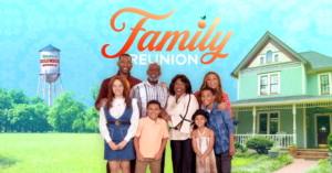 promotional picture for show Family Reunion